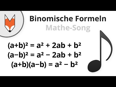 Binomische Formeln (Mathe-Song)