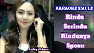 Download lagu Karaoke duet malaysia 'Rindu Serindu Rindunya' Spoon .|| cover lagi Babyshima mp3