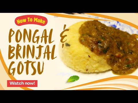 How to make Ghee Pongal & Brinjal Gotsu😮Ven Pongal recipe👌#pongal #breakfast #asmrvideo #weekend