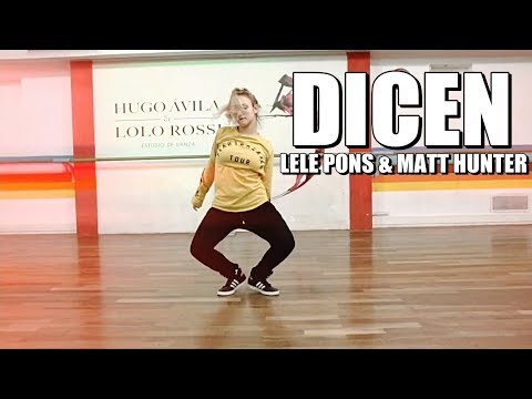 DICEN - Lele Pons & Matt Hunter / Choreography by Matias Goiriz