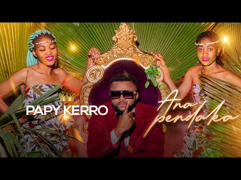 Papy kerro - Ana pendaka (clip officiel)