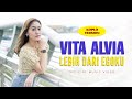 Vita Alvia Lebih Dari Egoku Koplo Version Official Music Video
