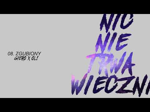 GIERO X OLI - ZGUBIONY