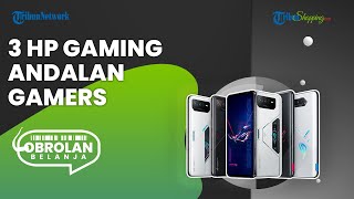 Mabar Seru Tanpa Ngelag, Ini 3 Rekomendasi HP Gaming yang Cocok untuk Gamers