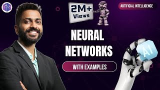 Introduction to Neural Networks with Example in HINDI | Artificial Intelligence