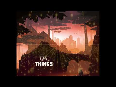 EJA - Things (Original)