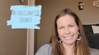 MY PREECLAMPSIA JOURNEY