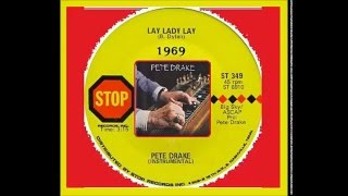 Pete Drake - Lay Lady Lay '1969'