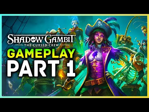 Shadow Gambit The Cursed Crew - Gameplay Walkthrough Part 1 4k | 20 Minutes Of Gameplay
