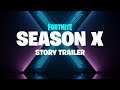 Fortnite - Season X - Story Trailer | PS4