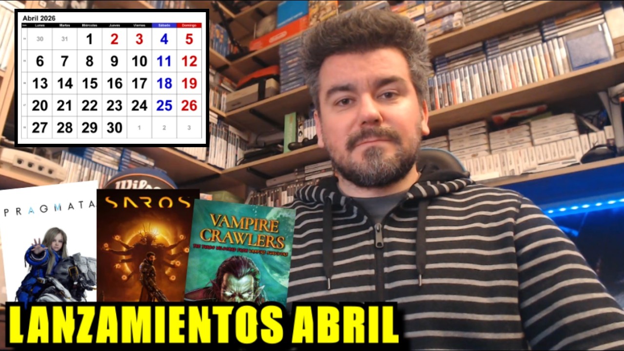 LANZAMIENTOS DESTACADOS - Abril de 2026 ✅ PRAGMATA, SAROS, VAMPIRE CRAWLERS, REPLACED