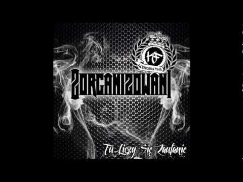 16. BONUS TRACK - Zorganizowani - Na granicy śmierci (prod.Uhu)