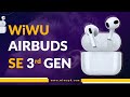 wiwu airbuds se 3rd generation