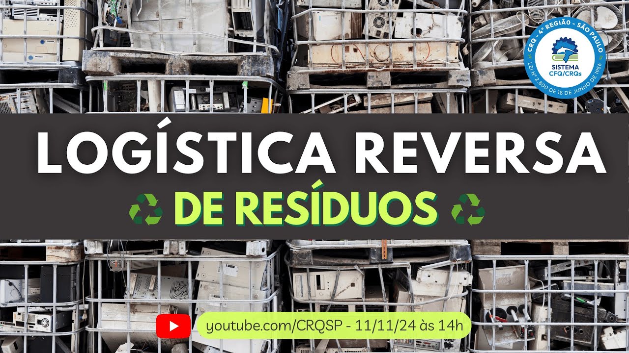 LOGÍSTICA REVERSA DE RESÍDUOS