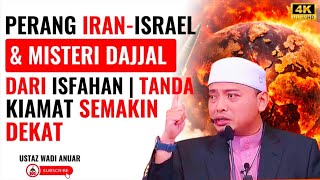 Download lagu DAJJAL & ISFAHAN - Rahsia Hadis Nabi Tentang Iran & Perang Besar Akhir Zaman | Ustaz Wadi Anuar mp3