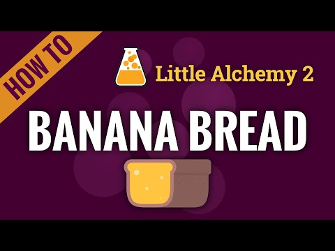 How to make BANANA BREAD in Little Alchemy 2