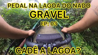 LAGOA DO NADO - EP 03