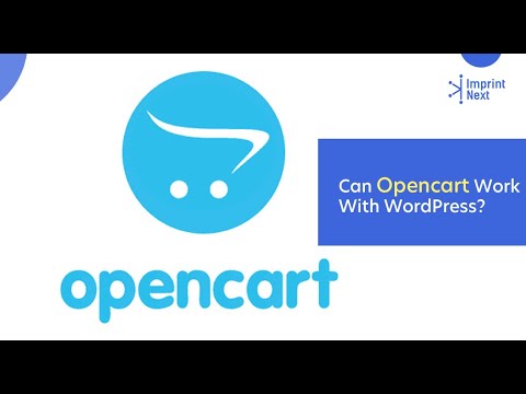 Can Opencart Work With WordPress?