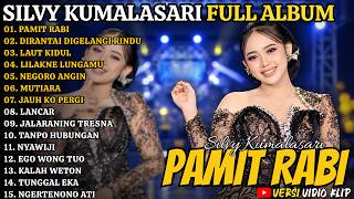 Download lagu Silvy Kumalsari Full Album Terbaru - Pamit Rabi - Dirantai Digelangi Rindu - Laut Kidul #trending mp3 Download lagu Silvy Kumalsari Full Album Terbaru - Pamit Rabi - Dirantai Digelangi Rindu - Laut Kidul #trending mp3