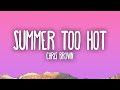 Chris Brown - Summer Too Hot