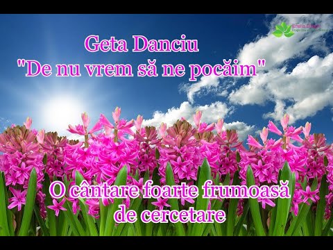 Geta Danciu “De nu vrem să ne pocăim”