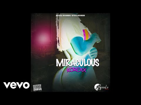 Korexx - Miraculous (Official Audio Visual)