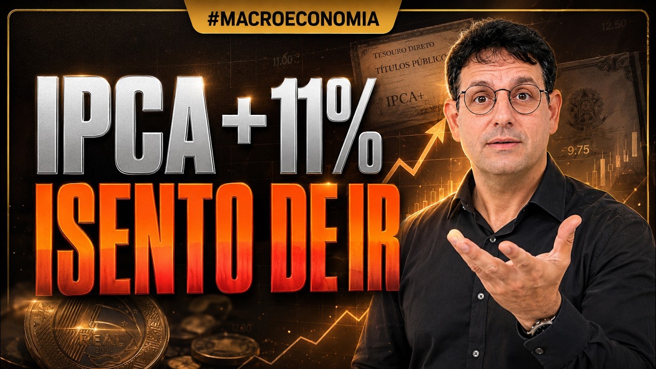 IPCA + 11% isento de IR