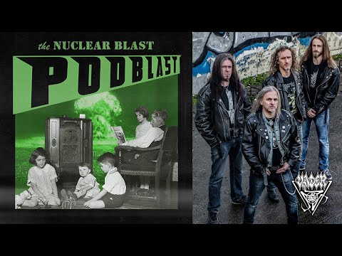 NUCLEAR BLAST PODBLAST - Episode 11: VADER, PARADISE LOST, PRIMAL FEAR  (OFFICIAL NB PODCAST)