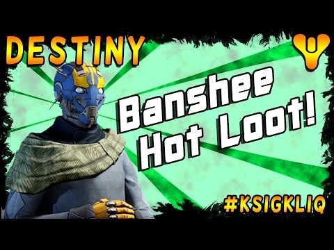 Destiny Banshee Bounty Rewards Sweet Loot Pull