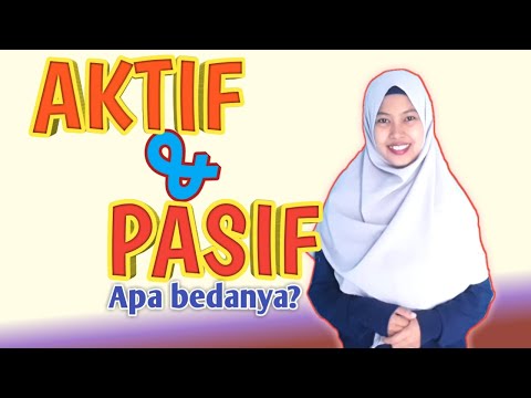 KALIMAT AKTIF DAN PASIF - BAHASA INDONESIA