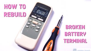 How to repair remote control broken battery terminal | battery leak damage