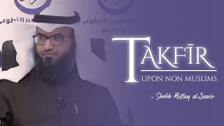 Download lagu Takfīr on Non Muslims is from the Asl of Islām || Sheikh Mutlaq al- Jāsir @dr-mutlaq mp3 Download lagu Takfīr on Non Muslims is from the Asl of Islām || Sheikh Mutlaq al- Jāsir @dr-mutlaq mp3