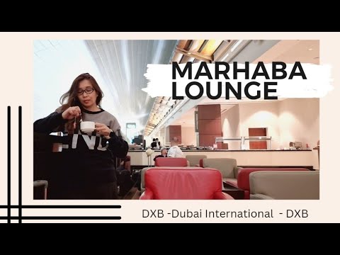 Marhaba Lounge | Aeroporto Internacional de Dubai