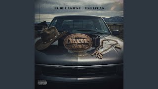 La Cheyenne (Remix)