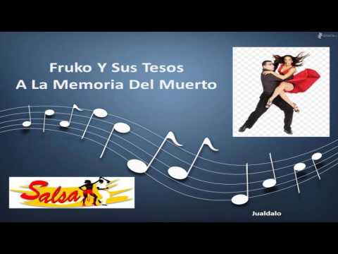 Fruko Y Sus Tesos - A La Memoria Del Muerto