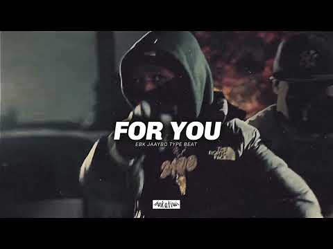 [FREE] EBK Jaaybo Type Beat – FOR YOU