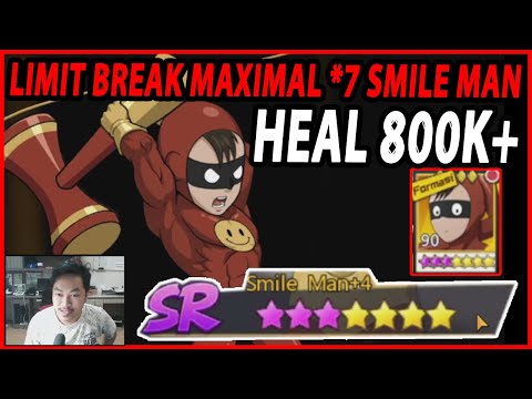 🔥🔥LIMIT BREAK MAXIMAL 7* SMILE MAN (HEAL TEMAN 852.953) - ONE PUNCH MAN:The Strongest