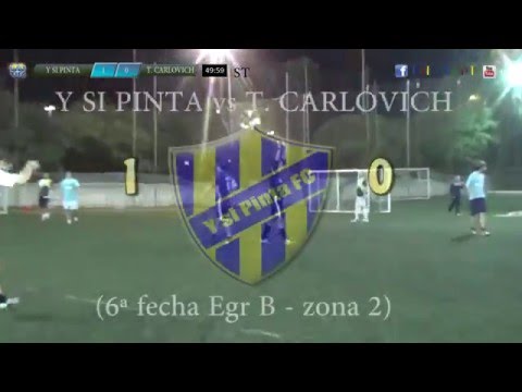 1 Y SI PINTA vs T. CARLOVICH 0 (6ª fecha Egr B - zona 2) 09/04/2016