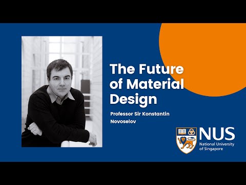 Keynote: The Future of Material Design - Professor Sir Konstantin Novoselov