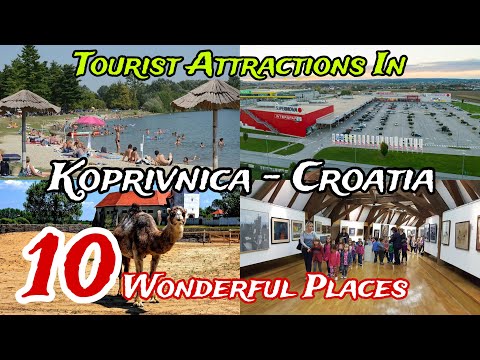 Top 10 Best Places to Visit in Koprivnica 😍 | Croatia 🇭🇷 