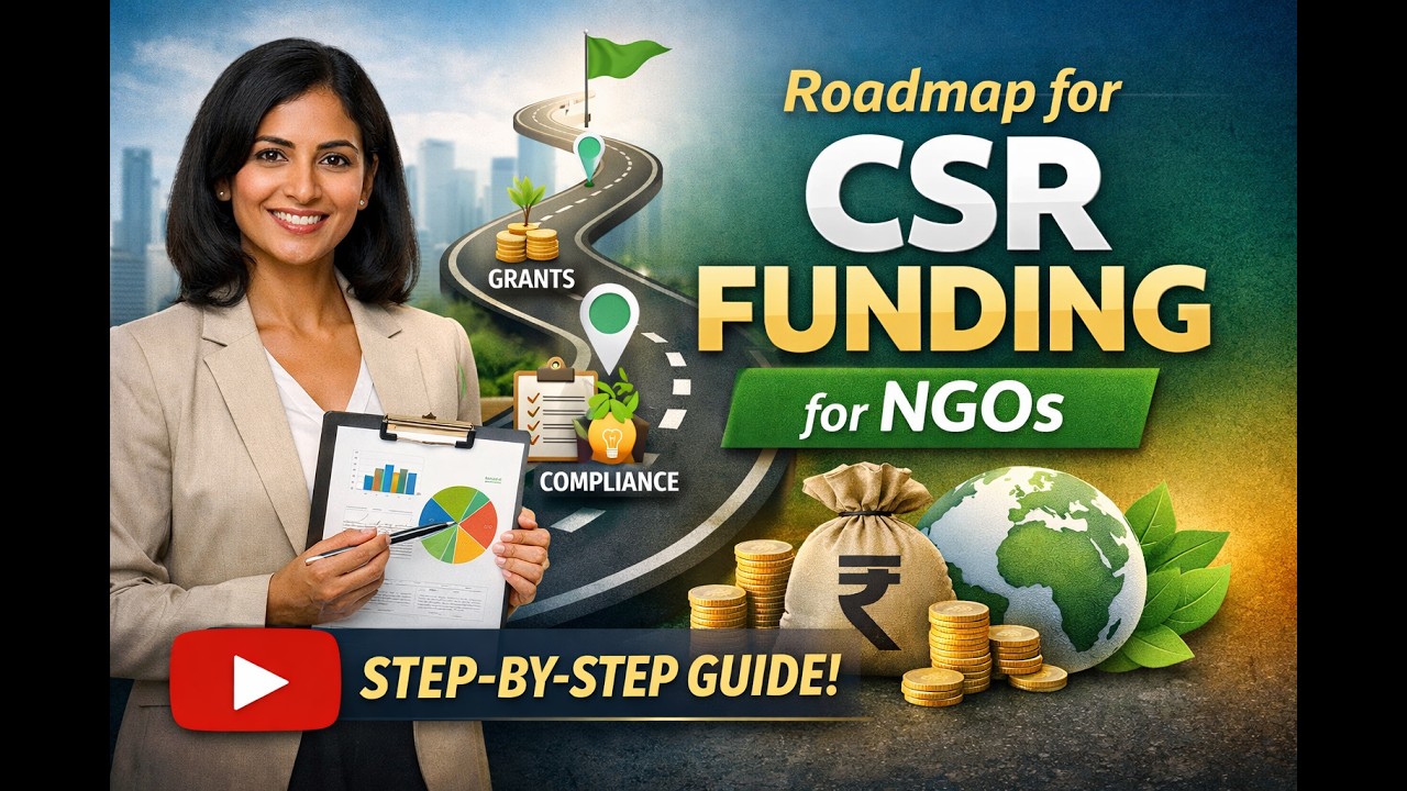 CSR Funding for NGOs Explained | Step-by-Step Roadmap to Get Company Funds