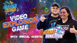Video Game Explosion! - Game Time ep 37