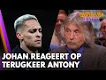 Johan over terugkeer Antony: 'ManUtd moet twee keer nadenken voor ze hem weer opstellen'
