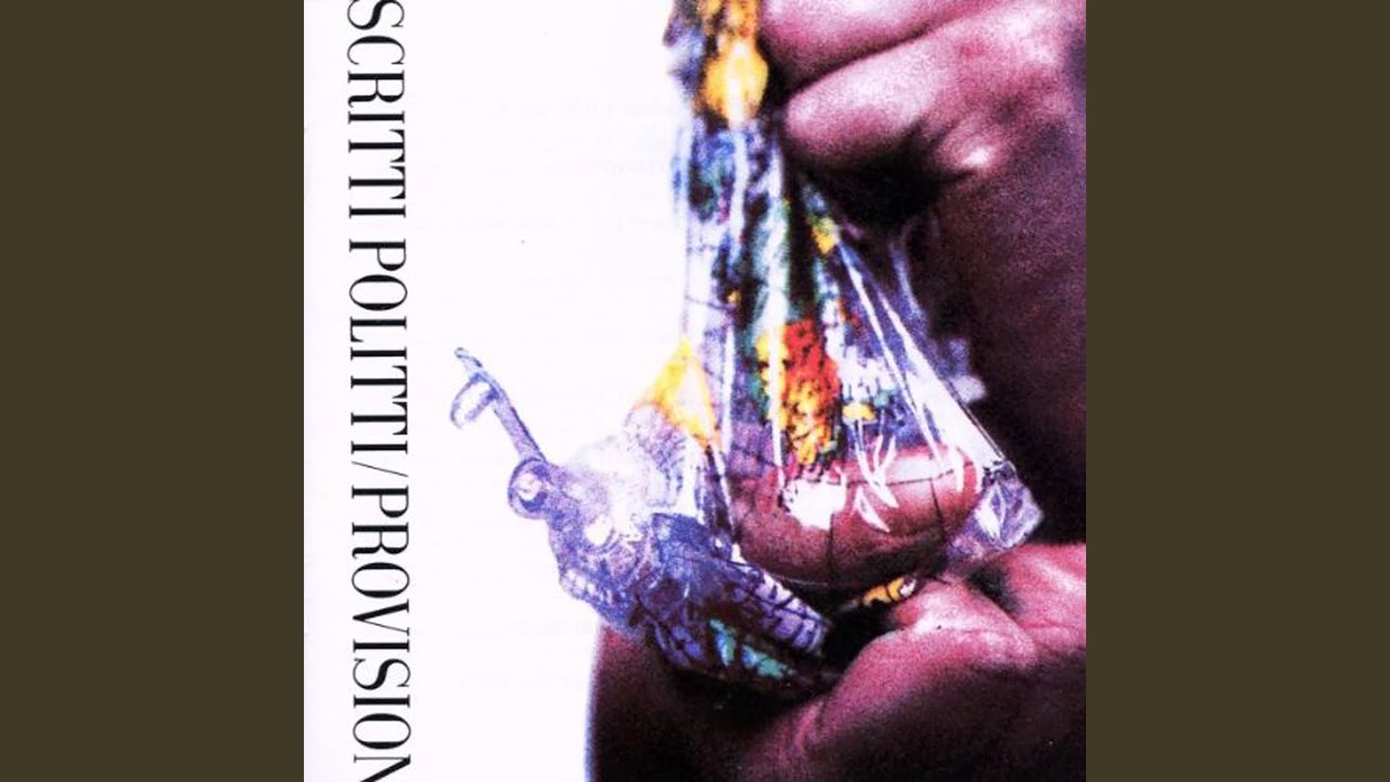 Scritti Politti - Boom! There She Was