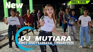 Download lagu VIRAL TIKTOK MUTIARA DJ ‼️New 2026 carnival dance choreography mp3