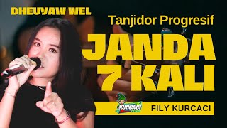 Download lagu JANDA TUJUH KALI - Dheawel cover versi TANJI PROGRESIF fily kurcaci mp3