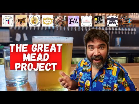 The Great Mead Project - Ten BrewTube Mead Makers Collab