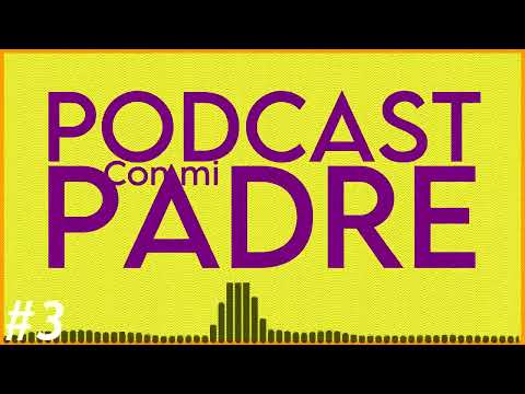 Podcast con MI PADRE #3