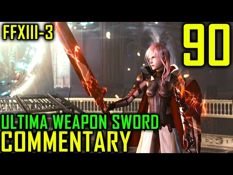 Lightning Returns: Final Fantasy XIII-3 Walkthrough Part 90 - Lightning Gets Ultima Weapon