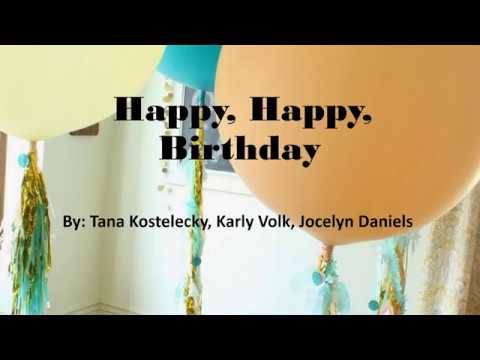 7 1 Tana, Karly, Jocelyn Birthday Song